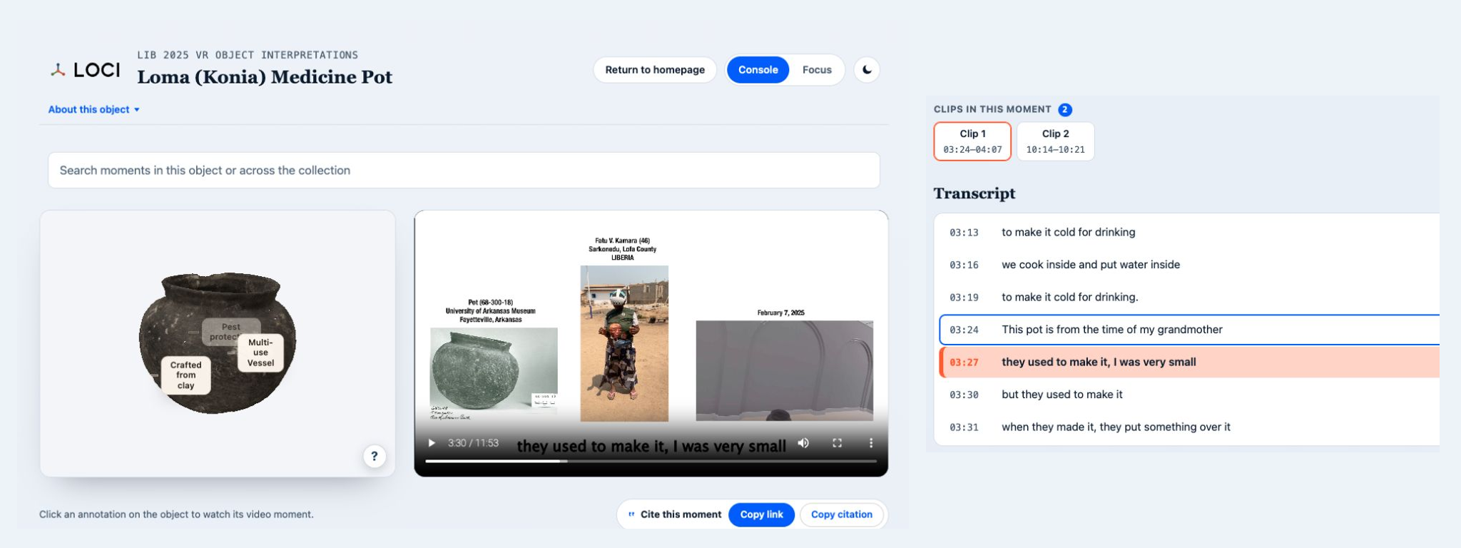 Side-by-side screenshots from Loci. The left view shows an annotated 3D model of Pot 68-300-18 beside Fatu V. Kamara’s video interpretation. The right view shows the corresponding transcript, with the 03:27 line “they used to make it, I was very small” highlighted.